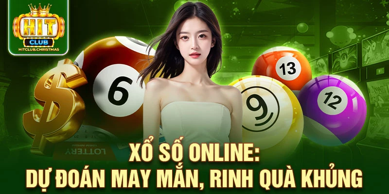 Xổ số online: Dự đoán may mắn, rinh quà khủng